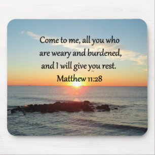 PICTURESQUE MATTHEW 11"28 SCRIPTURE VERSE MOUSE PAD