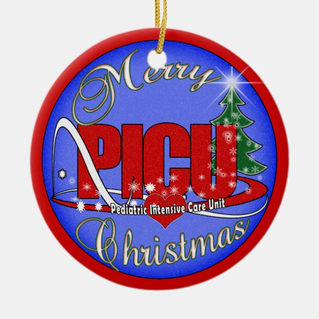 PICU CHRISTMAS ORNAMENT PEDIATRIC INTENSIVE CARE (Front)
