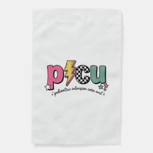 PICU Pediatric Intensive Care Unit Nurse Shirt_1 Garden Flag