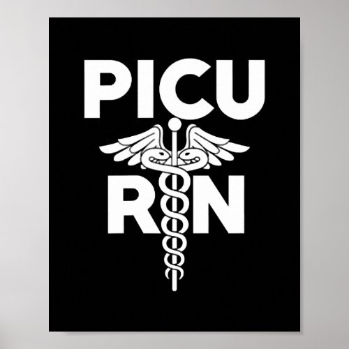 PICU Registered Nurse Intensive Care Unit RN Poster