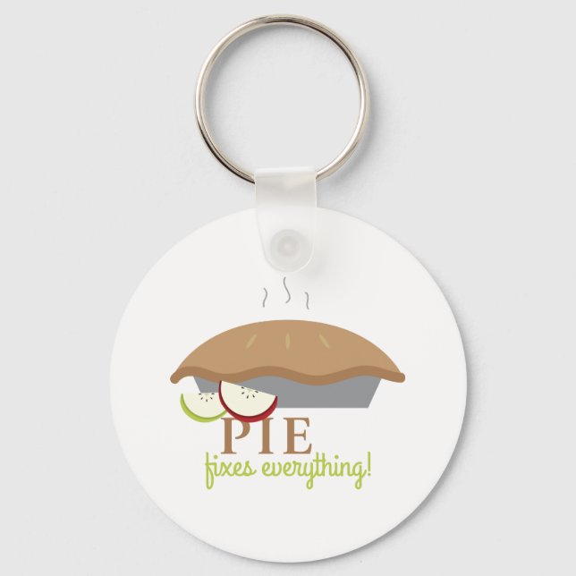 Pie Fixes Everything Keychain (Front)