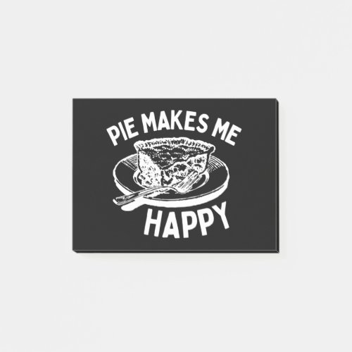 Pie Makes Me Happy Funny Pie Post_it Notes
