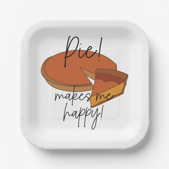 Pie Makes Me Happy Pie Party Paper Plates (Front)