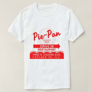 Pie-Pan Drive-In Restaurant, Chicago, Illinois T-Shirt