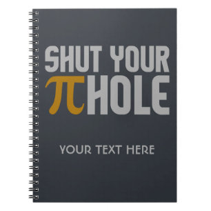 "Pie (pi) Hole" custom monogram notebook
