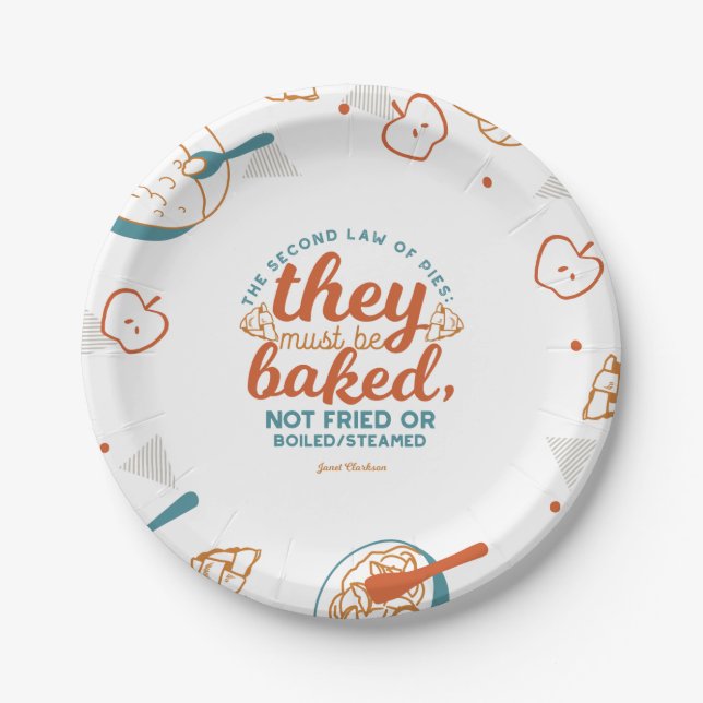 Pie quotes by Janet Clarkson Paper Plates (Front)