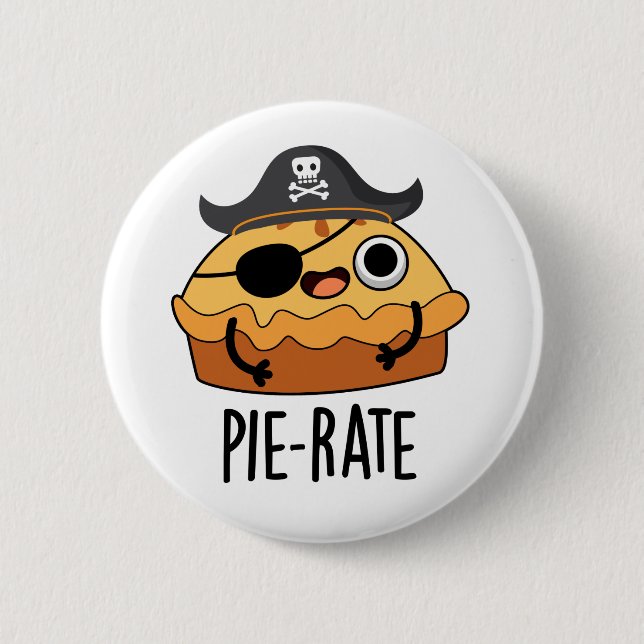 Pie-rate Funny Pirate Pie Pun  Button (Front)