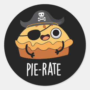 Pie-rate Funny Pirate Pie Pun Dark BG Classic Round Sticker