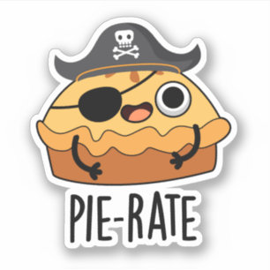 Pie-rate Funny Pirate Pie Pun  Sticker