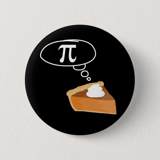 Pie Thinking of Pi Pinback Button (Front)