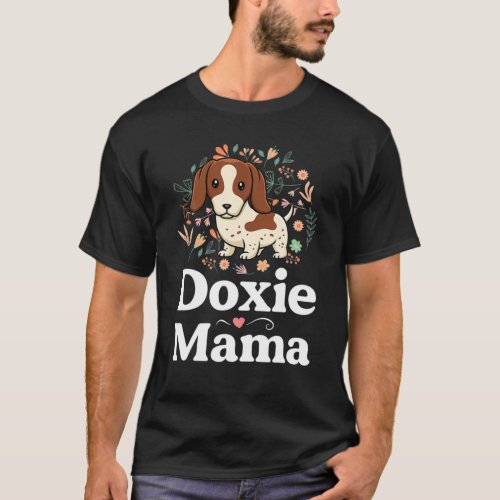 Piebald Dachshund Mom Doxie Mama Floral Dog Lover T_Shirt
