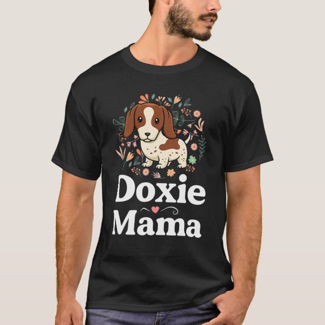 Piebald Dachshund Mom Doxie Mama Floral Dog Lover T-Shirt (Front)