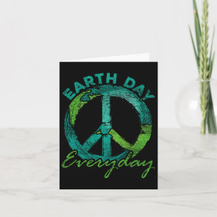 Piece Everyday Earth Day Card
