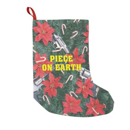 Piece On Earth Gun Christmas Small Christmas Stocking
