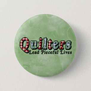 Pieceful Life Pinback Button