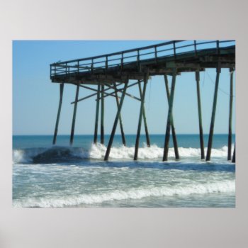 Pier And Waves Poster by tmurray13 at Zazzle