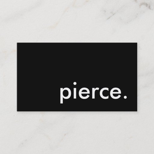Customizable pierce. business card