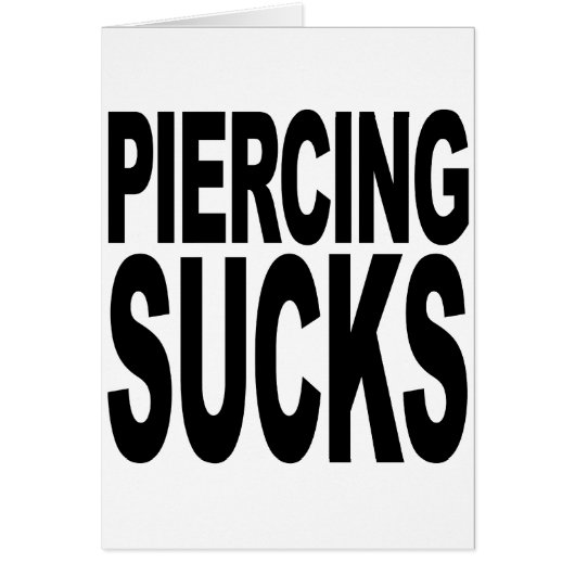 Piercing Sucks Cards (Front)