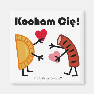 Pierogi & Kielbasa - Kocham Cie! (I Love You!) Magnet