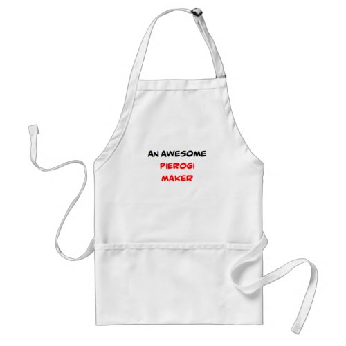 pierogi maker awesome adult apron