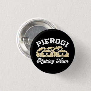 Pierogi Making Team Pierogi Maker Food Polish Button