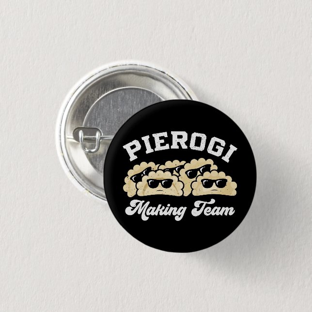 Pierogi Making Team Pierogi Maker Food Polish Button (Front & Back)