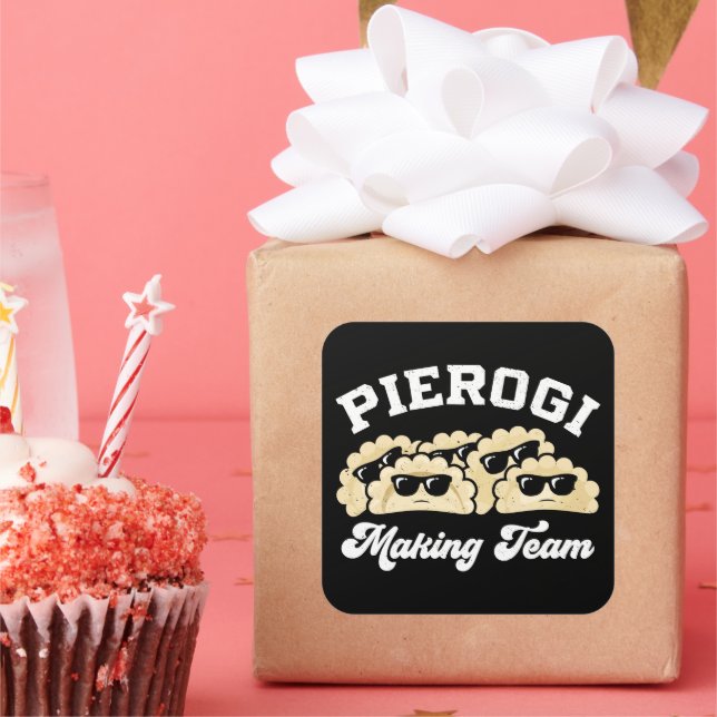 Pierogi Making Team Pierogi Maker Food Polish Square Sticker (Party)