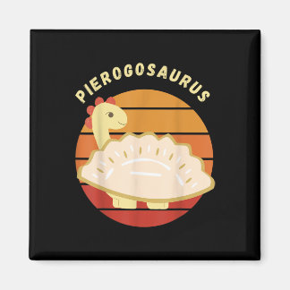 Pierogi Polish Pierogosaurus Poland Dumplings Pier Magnet