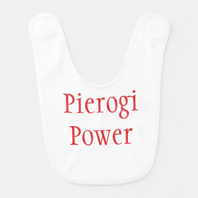 "Pierogi Power" - A Fun Classic for Baby! Baby Bib (Front)