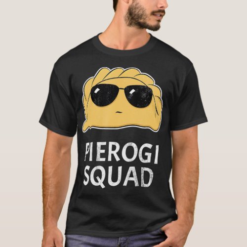 Pierogi Squad Funny Poland T_Shirt