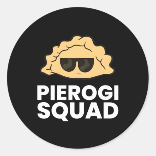 Pierogi Squad Poland Pierogi Classic Round Sticker