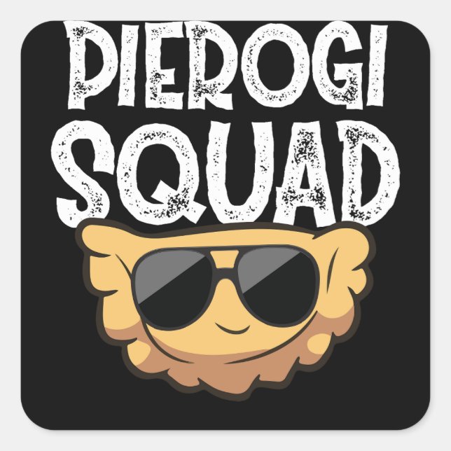 Pierogi Squad Polish Food Poland Funny Square Sticker (Front)