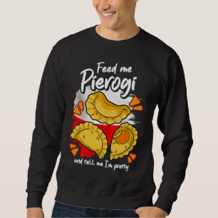 Pierogies  Poland Polish Food Polish Outfit Pierog Sweatshirt