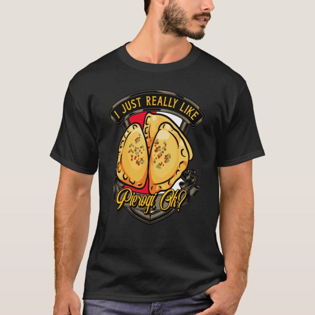Pierogies Shirt Poland Polish Food Polish Outfit P (Front)