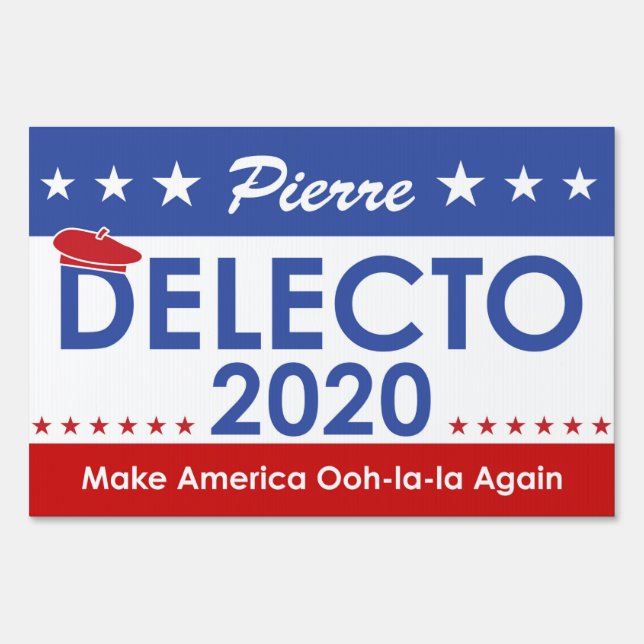 Pierre Delecto 2020 Sign (Front)