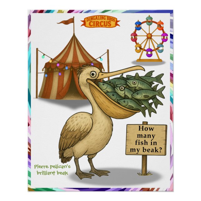 Pierre pelican's brilliant beak poster (Front)