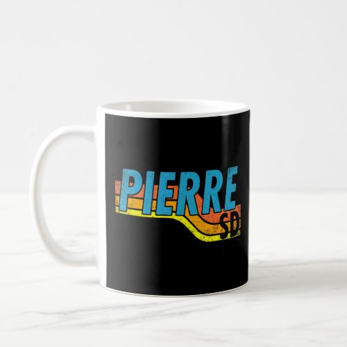 Pierre South Dakota Vintage 70s 80s Retro Style Me Coffee Mug