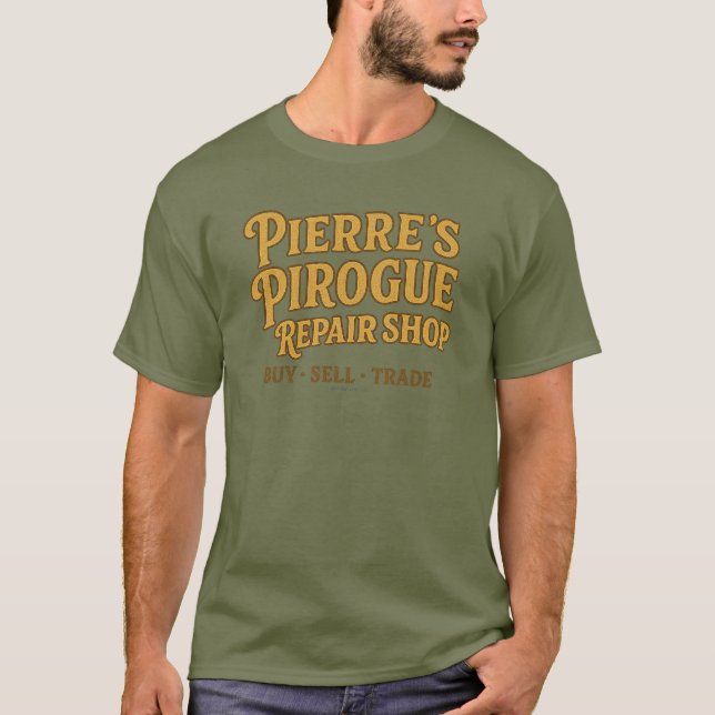 Pierre's Pirogue Repair Shop -  T-Shirt (Front)