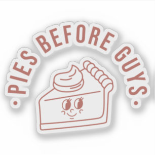 Pies Before Guys FALL Custom-Cut Vinyl  Sticker