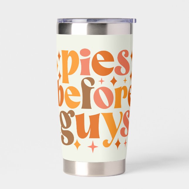 Pies Before Guys Insulated Tumbler (Left)