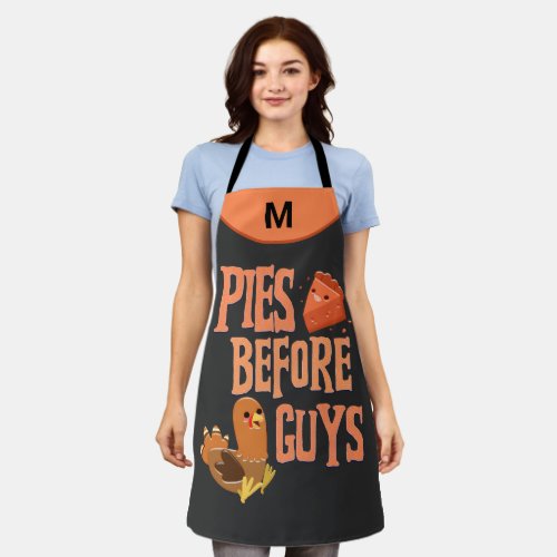 Pies Before Guys Monogram Fun Humorous Apron