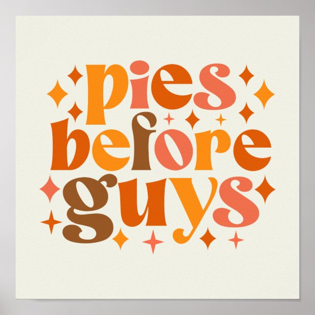 Pies Before Guys Poster (Front)