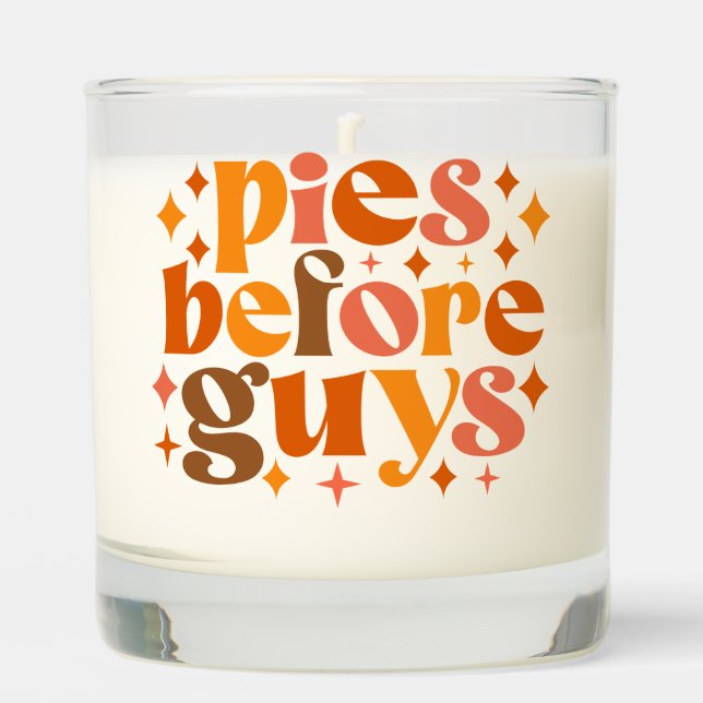 Pies Before Guys Scented Candle (Front)