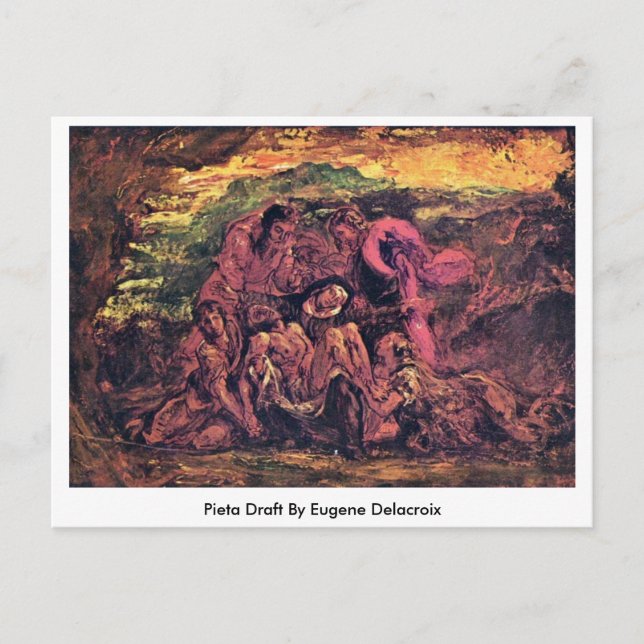 Pieta Draft By Eugene Delacroix Postcard (Front)