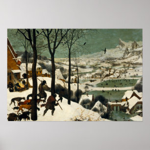 Pieter Bruegel the Elder - Hunters in the Snow Poster