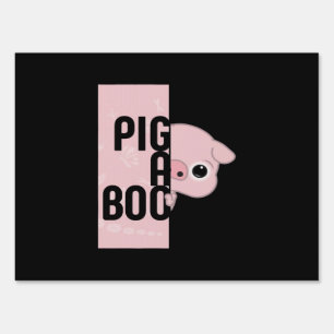 Pig A Boo Sign