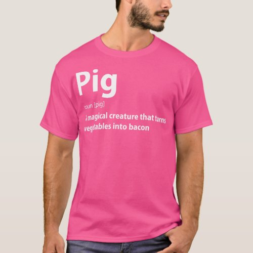 Pig and Bacon Definition Funny Gift T_Shirt