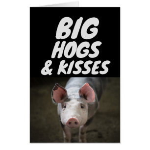 PIG BIRTHDAY HOGS AND KISSES JUMBO HUGE Card