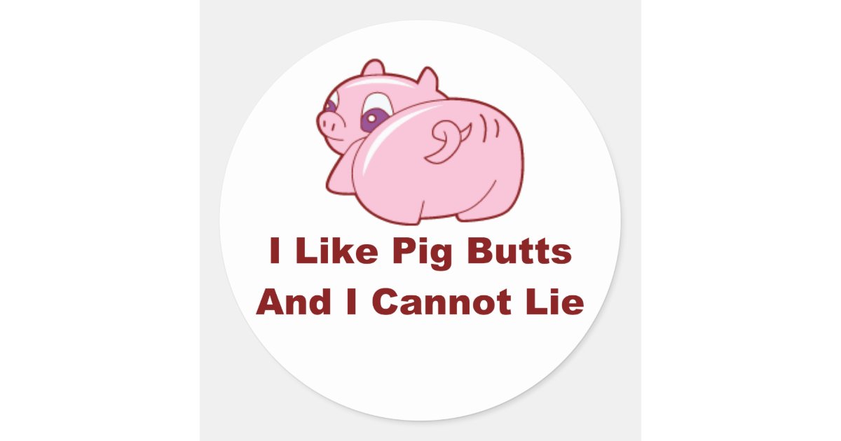 Pig Butts Classic Round Sticker | Zazzle