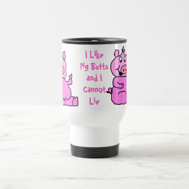 "Pig Butts" Pink Cartoon Pig Aluminum Travel Mug (Center)
